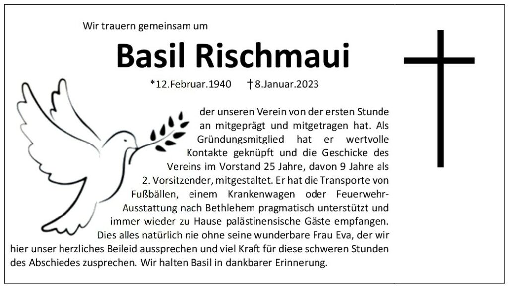 NAchruf auf den Mitbegründer des Vereins Basil Rischmaui